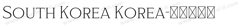 South Korea Korea字体转换